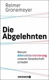 Die Abgelehnten (eBook, ePUB) Die Abgelehnten (eBook, ePUB)