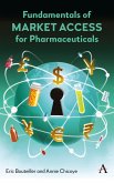 Fundamentals of Market Access for Pharmaceuticals (eBook, ePUB)