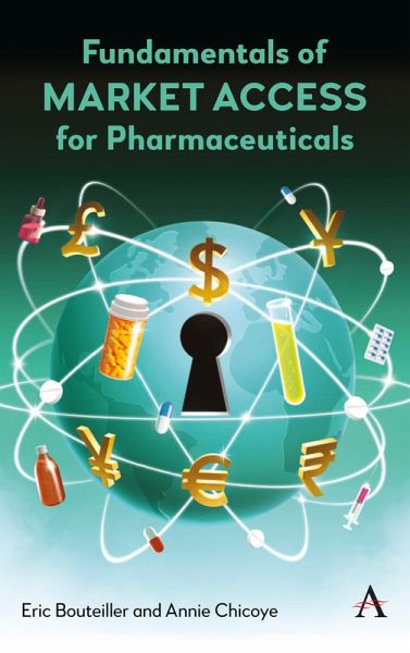 Fundamentals of Market Access for Pharmaceuticals (eBook, ePUB) Fundamentals of Market Access for Pharmaceuticals (eBook, ePUB)
