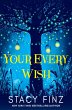 Your Every Wish (eBook, ePUB) - Bild 1