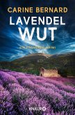 Lavendel-Wut / Lavendel-Morde Bd.7 (eBook, ePUB) Lavendel-Wut / Lavendel-Morde Bd.7 (eBook, ePUB)