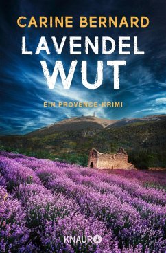 Lavendel-Wut / Lavendel-Morde Bd.7 (eBook, ePUB) - Bernard, Carine