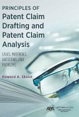 Principles of Patent Claim Drafting and Patent Claim Analysis (eBook, ePUB)