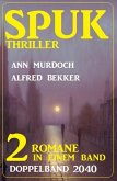 Spuk Thriller Doppelband 2040 (eBook, ePUB)