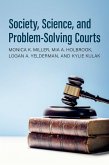 Society, Science, and Problem-Solving Courts (eBook, PDF)