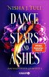 Dance of Stars and Ashes / Das... - Bild 1