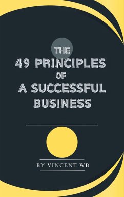 Cover The 49 Principles Of A Successful Business (eBook, ePUB)