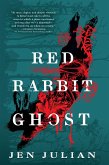 Red Rabbit Ghost (eBook, ePUB) Red Rabbit Ghost (eBook, ePUB)
