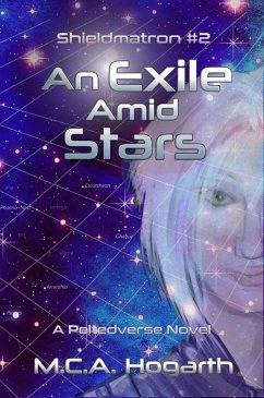 Cover An Exile Amid Stars (Shieldmatron, #2) (eBook, ePUB)