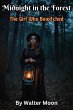 Midnight in the Forest: The Girl Who... - Bild 1