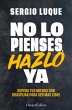 No lo pienses, hazlo ya (eBook, ePUB) - Bild 1