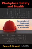 Workplace Safety and Health (eBook, ePUB) Workplace Safety and Health (eBook, ePUB)