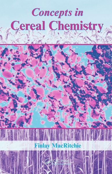 Concepts in Cereal Chemistry (eBook, ePUB)