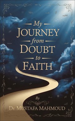 My Journey from Doubt to Faith (eBook, ePUB) - Oasis, Kemet