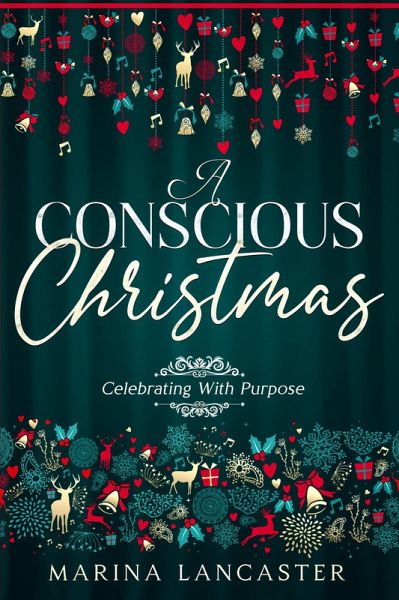 A Conscious Christmas (eBook, ePUB)