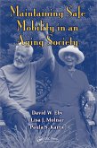 Maintaining Safe Mobility in an Aging Society (eBook, ePUB)