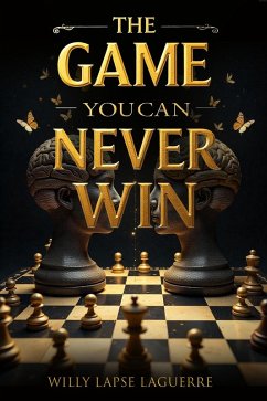 Cover The Game You Can Never Win (Relationship, #1) (eBook, ePUB)