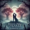 Healing Hearts In The Shadows Of... - Bild 1