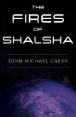 The Fires of Shalsha (eBook, ePUB) The Fires of Shalsha (eBook, ePUB)