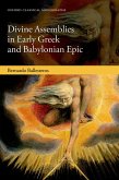 Divine Assemblies in Early Greek and Babylonian Epic (eBook, PDF)