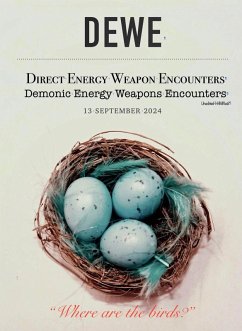 DEWE Direct Energy Weapon Encounters Demonic Energy Weapons Encounters (eBook, ePUB) - HMNoel