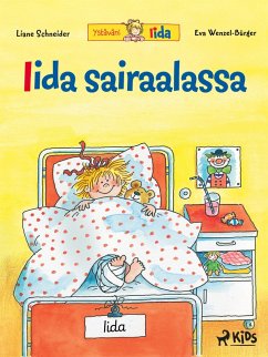 Iida sairaalassa (eBook, ePUB) - Schneider, Liane