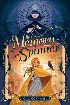 The Memory Spinner (eBook, ePUB) - Cornwell, C. M.