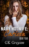 Navy Hotwife: Carissa (eBook, ePUB) Navy Hotwife: Carissa (eBook, ePUB)