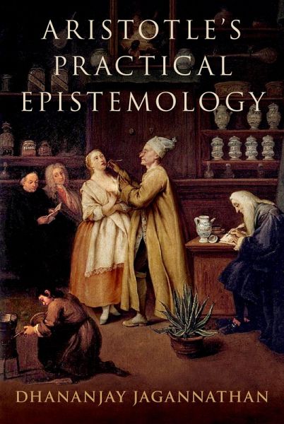 Aristotle's Practical Epistemology (eBook, PDF)