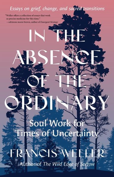 In the Absence of the Ordinary (eBook, ePUB) In the Absence of the Ordinary (eBook, ePUB)