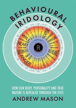 Behavioural Iridology (eBook, ePUB) - Mason, Andrew