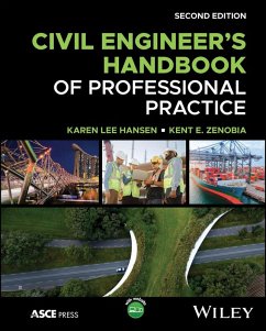 Civil Engineer's Handbook of Professional Practice (eBook, ePUB) - Hansen, Karen Lee; Zenobia, Kent E.