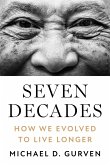 Seven Decades (eBook, ePUB) Seven Decades (eBook, ePUB)