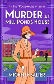 Murder at Mill Ponds House (eBook, ePUB)