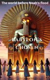 Babylon's Chosen (eBook, ePUB)