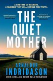 The Quiet Mother (eBook, ePUB) The Quiet Mother (eBook, ePUB)