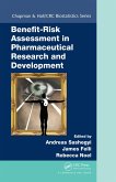 Benefit-Risk Assessment in Pharmaceutical Research and Development (eBook, ePUB) Benefit-Risk Assessment in Pharmaceutical Research and Development (eBook, ePUB)