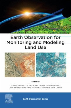 Earth Observation for Monitoring and Modeling Land Use (eBook, ePUB)