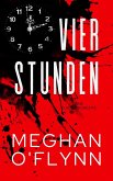 Vier Stunden: eine Kurzgeschichte (Bruchlinien Kurzgeschichten, #1) (eBook, ePUB)
