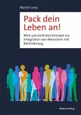 Pack dein Leben an! (eBook, PDF)