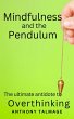 Mindfulness And The Pendulum (Psychic... - Bild 1