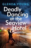 Deadly Dancing at the Seaview Hotel (eBook, ePUB)