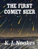 The First Comet Seer (Dialectics of Geos, #0) (eBook, ePUB)