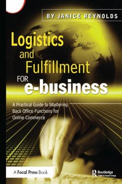 Logistics and Fulfillment for e-business (eBook, ePUB) - Reynolds, Janice
