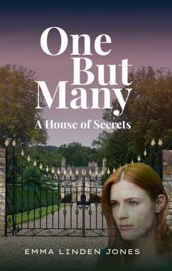 One but Many: A House of Secrets (eBook, ePUB) Cover One but Many: A House of Secrets (eBook, ePUB)