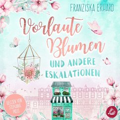 Vorlaute Blumen und andere Eskalationen (MP3-Download) - Erhard, Franziska