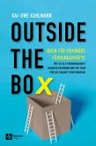 Outside the Box - Ideen für visionäre Führungskräfte (eBook, ePUB) Outside the Box - Ideen für visionäre Führungskräfte (eBook, ePUB)