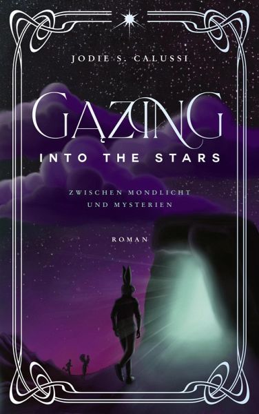 Gazing into the Stars (eBook, ePUB)