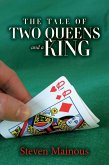 The Tale of Two Queens and a King (eBook, ePUB)