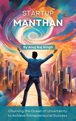 Startup Manthan (eBook, ePUB) - Singh, Anuj Raj